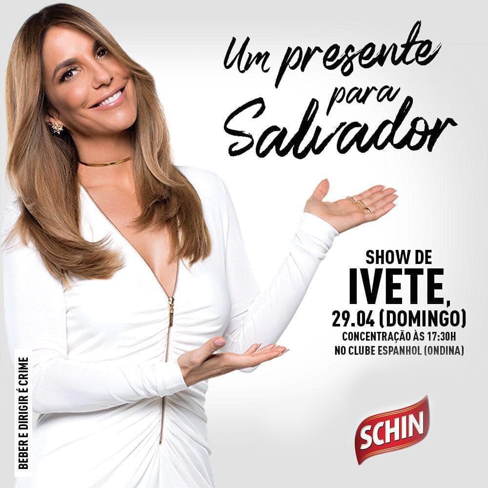 IVETE SANGALO APRESENTA SHOW ESPECIAL EM SALVADOR