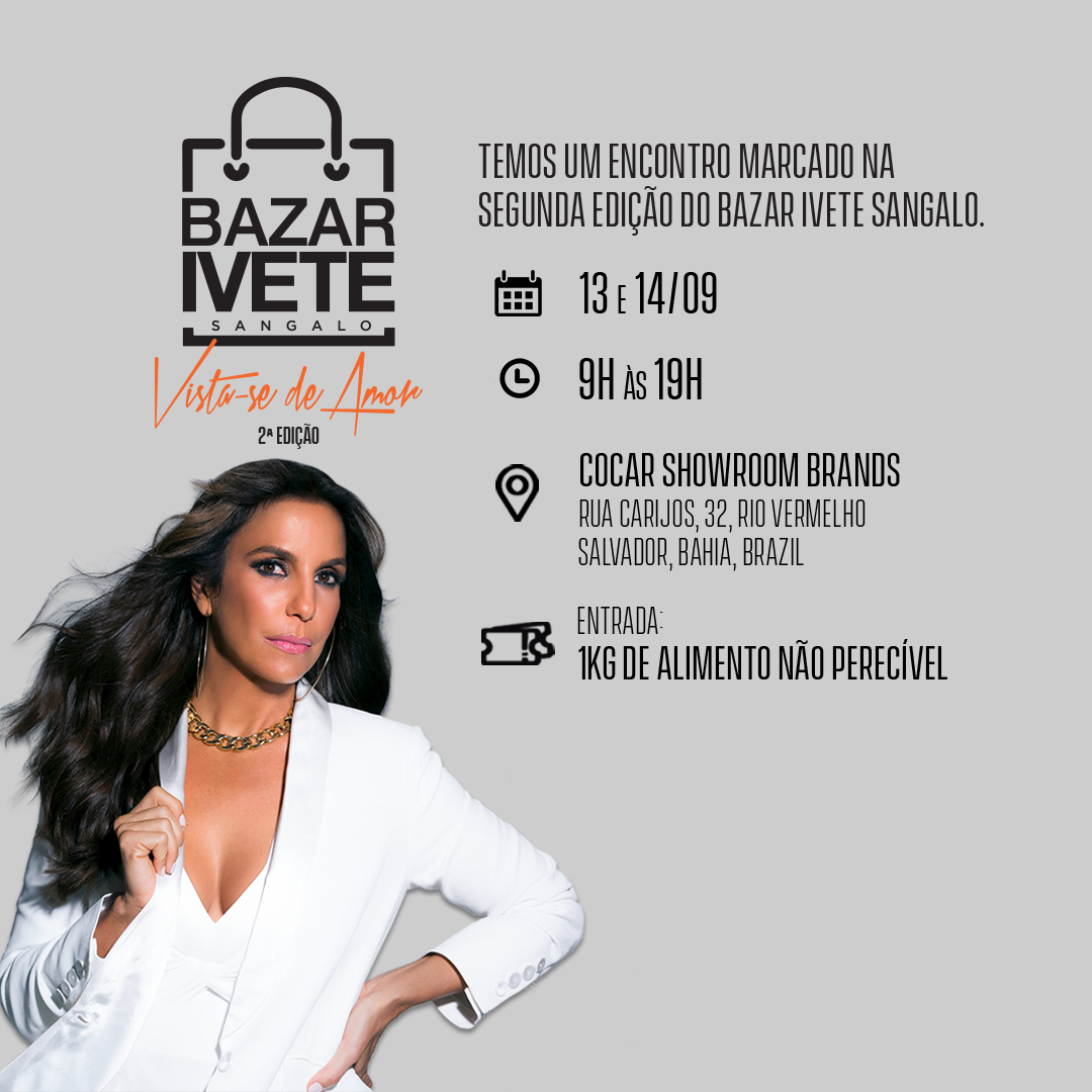 Ivete Sangalo promove segunda edição de bazar beneficente