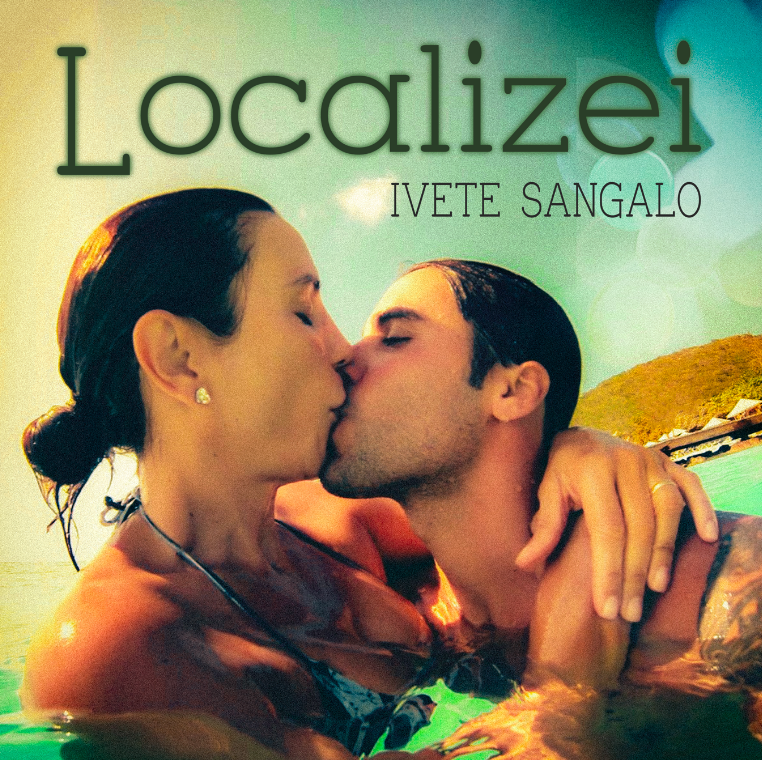 Ivete Sangalo lança a romântica “Localizei” para embalar o Dia dos Namorados