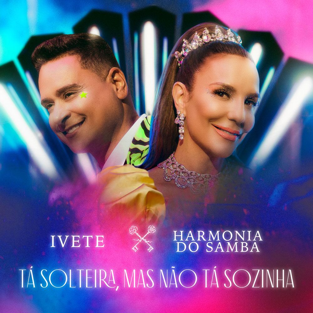 Ivete Sangalo e Xanddy, do Harmonia do Samba, se juntam para saudar o Carnaval em “Tá Solteira, Mas Não Tá Sozinha”