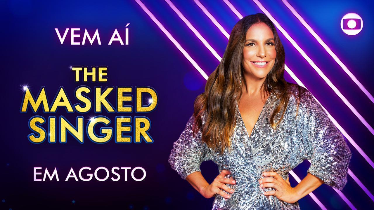 TV Globo exibirá ‘The Masked Singer Brasil’ com apresentação de Ivete Sangalo